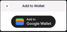 The Add to Wallet menu on an Android phone, showing the Add to Google Wallet button